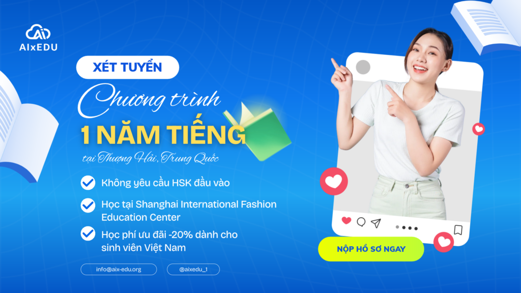 aixedu - Tuyển sinh chương trình ngôn ngữ trung